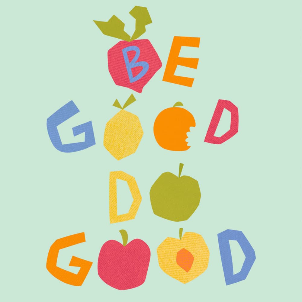 Be Good Do Good Fruit by Nikita Jariwala — canvas wall art