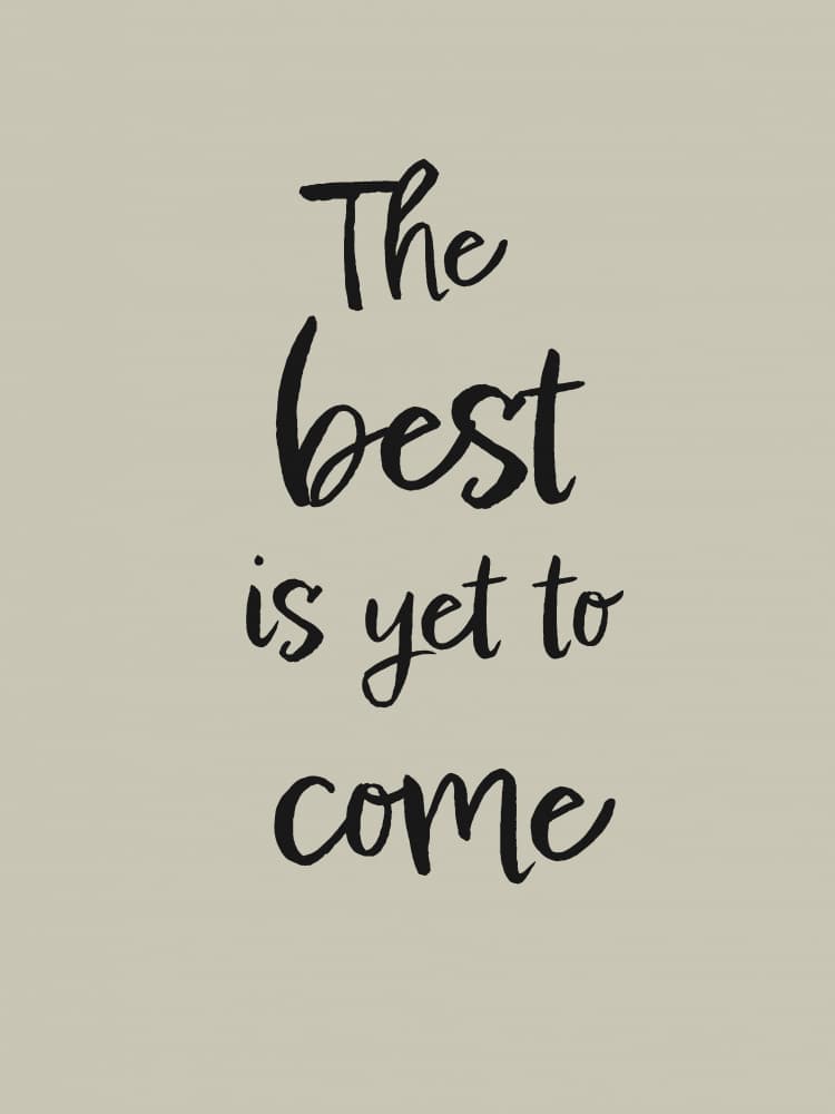 Best Is Yet To Come by Old Artists Studio II — canvas wall art