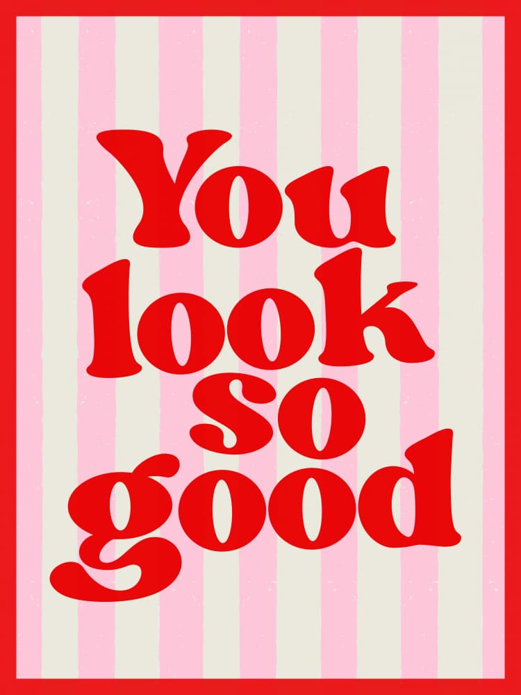 You Look So Good by Jolly and Dash — canvas wall art